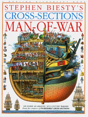 Stephen Biesty's Cross-Sections Man-Of-War by Richard Platt, Stephen Biesty
