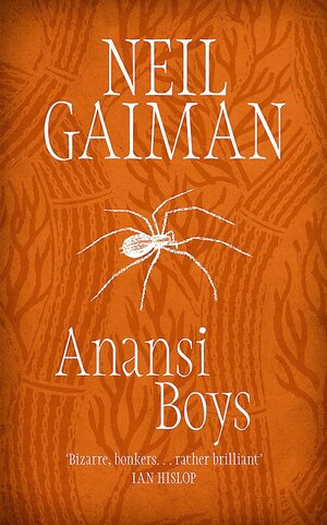 Anansi Boys by Neil Gaiman