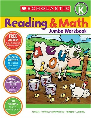 Reading & Math Jumbo Workbook: Grade K by 