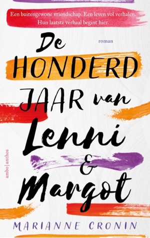 De honderd jaar van Lenni en Margot by Marianne Cronin