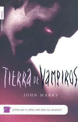 Tierra de vampiros by Carol Isern, John Marks