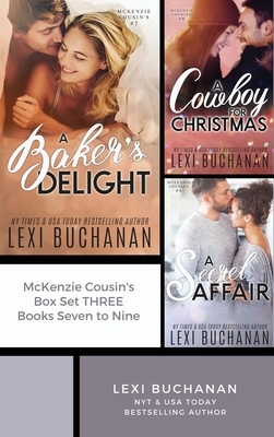 McKenzie Cousins Box Set Three: Books Seven to Nine by Lexi Buchanan