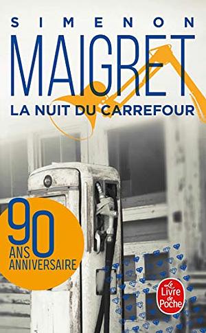 La Nuit du carrefour by Georges Simenon