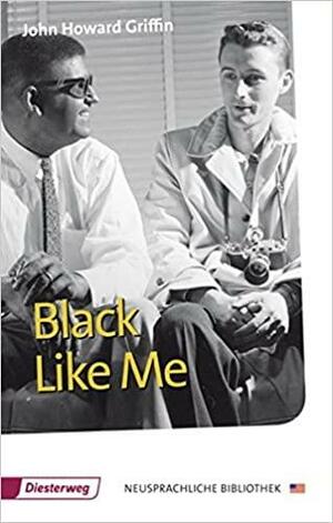 Black Like Me by John Howard Griffin