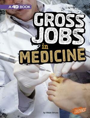 Gross Jobs in Medicine: 4D an Augmented Reading Experience by Nikki Bruno