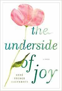 The Underside of Joy by Seré Prince Halverson
