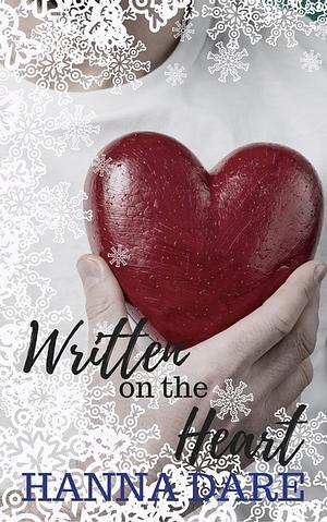 Written on the Heart by Hanna Dare