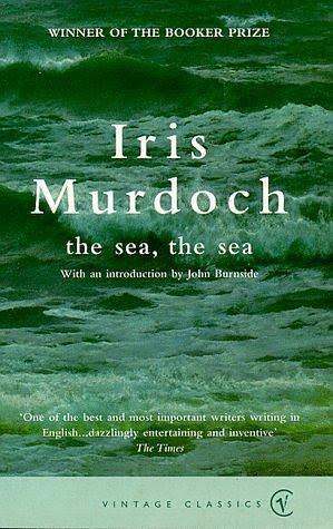The Sea, the Sea by Iris Murdoch