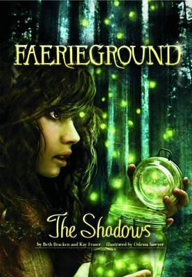 Shadows by Kay Fraser Beth Bracken, Kay Fraser Beth Bracken, Kay Fraser