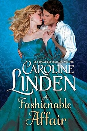 A Fashionable Affair by Caroline Linden
