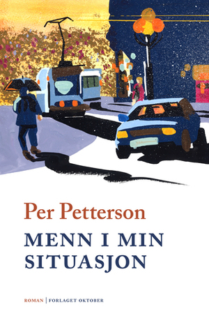 Menn i min situasjon by Per Petterson