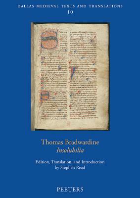 Thomas Bradwardine: Insolubilia by Sara Read