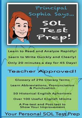 Principal Sophia Says... SOL Test Prep! by Charles W. Sutherland