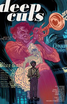 Deep Cuts by Danilo Beyruth, Kyle Higgins, Joe Clark