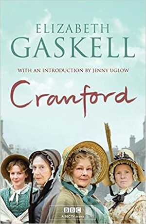 Cranford: and other stories by Elizabeth Gaskell
