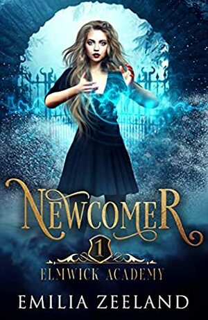 Newcomer by Emilia Zeeland