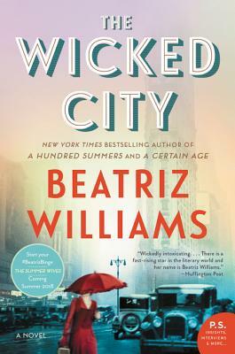 The Wicked City by Beatriz Williams