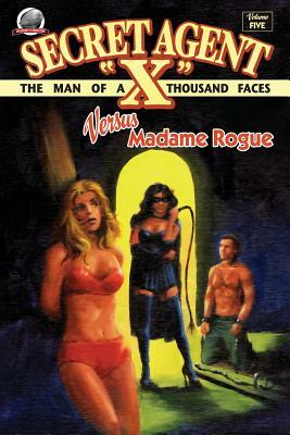 Secret Agent "X"- Volume Five by Fred Adams Jr, Andy Fix, Frank Schildiner