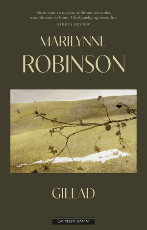 Gilead by Marilynne Robinson