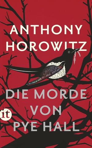 Die Morde von Pye Hall by Anthony Horowitz