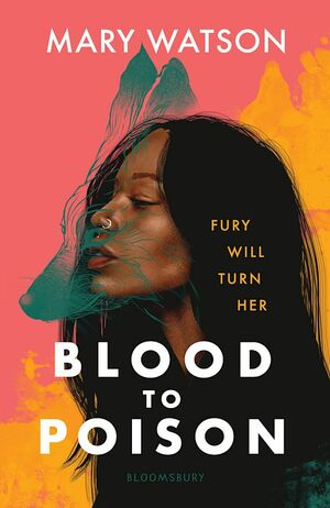 Blood to Poison by Mary Watson