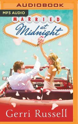 Married at Midnight by Gerri Russell