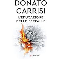 L'educazione delle farfalle by Donato Carrisi