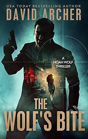 The Wolf's Bite by David Archer