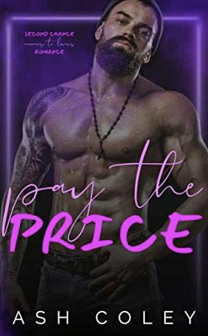 Pay the Price by Ash Coley