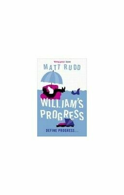 William's Progress: Another (sleepless) Horror Story by Matt Rudd