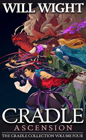 Cradle, Ascension by Will Wight