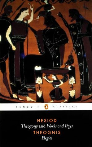 Hesiod and Theognis by Theognis, Hesiod, Dorothea Wender