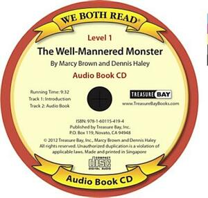 The Well-Mannered Monster (We Both Read Audio Level 1) by Marcy Brown, Dennis Haley