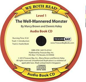 The Well-Mannered Monster (We Both Read Audio Level 1) by Dennis Haley, Marcy Brown