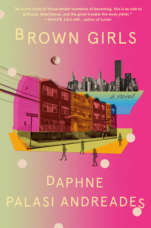 Brown Girls by Daphne Palasi Andreades