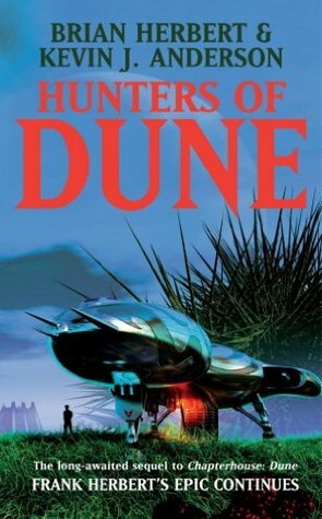 Hunters of Dune by Kevin J. Anderson, Brian Herbert