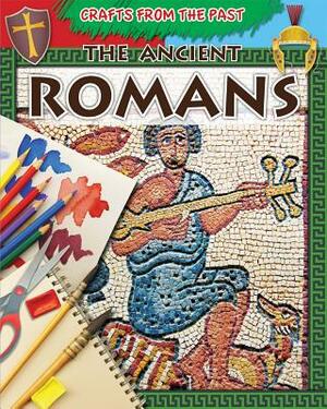 The Ancient Romans by Jessica Cohn