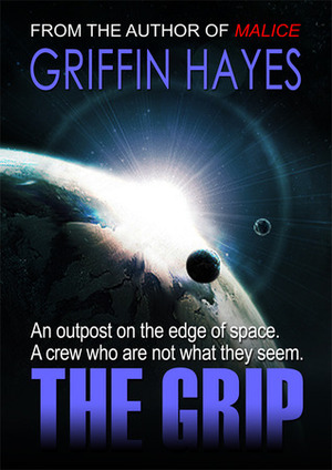 The Grip: A Horror Short Story by Griffin Hayes