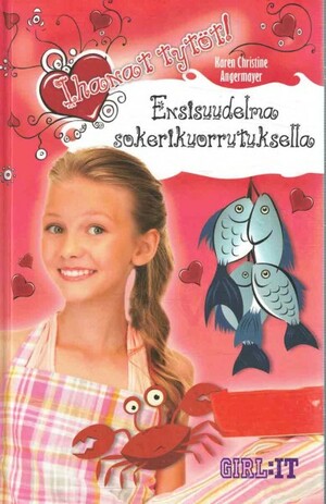 Ensisuudelma sokerikuorrutuksella by Karen Christine Angermayer