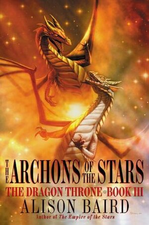 The Archons of the Stars by Alison Baird