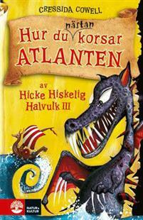 Hur du nästan korsar atlanten by Cressida Cowell