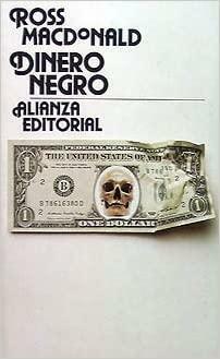Dinero negro by Ross Macdonald