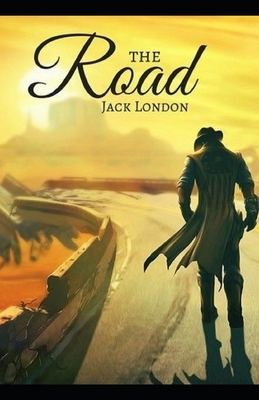 The Road Illustrated by Jack London