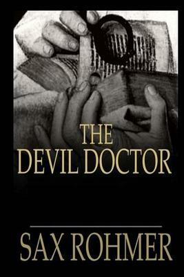 The Devil Doctor by Sax Rohmer