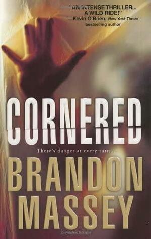 Cornered by Brandon Massey