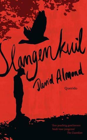 Slangenkuil by Annelies Jorna, David Almond