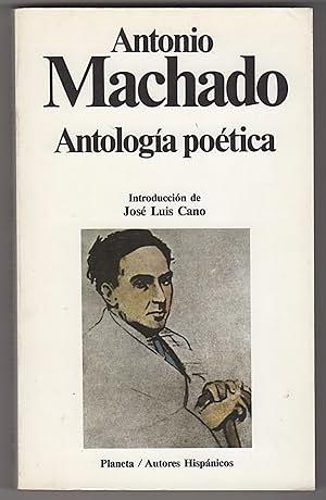 Antología poética by Antonio Machado