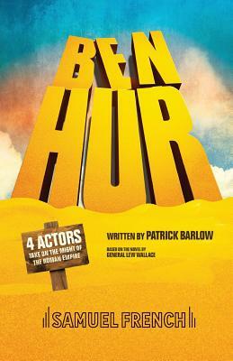 Ben Hur by Patrick Barlow