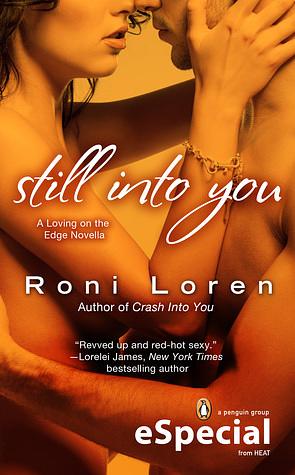 Still into You by Roni Loren