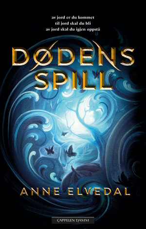 Dødens spill by Anne Elvedal